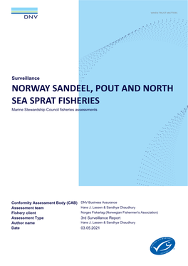 NORWAY SANDEEL, POUT and NORTH SEA SPRAT FISHERIES Marine Stewardship Council Fisheries Assessments