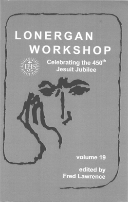 Lonergan Workshop, Vol. 19