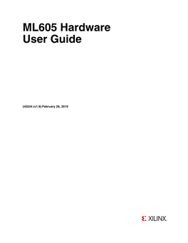 UG534 (V1.9) February 26, 2019 © Copyright 2009–2019 Xilinx, Inc