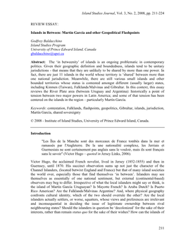 Island Studies Journal, Vol. 3, No. 2, 2008, Pp. 211-224 211 REVIEW ESSAY: Islands in Between: Martín García and Other Geopoli