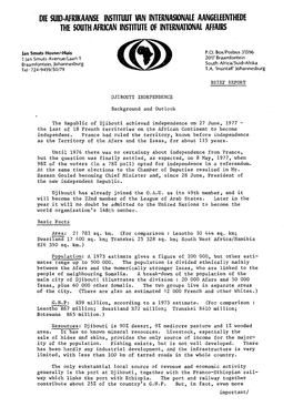 DIE SUID-AFRIKAANSE INSTITUUT WIN INTERNASIONALE AANGELEENTHEDE the SOUTH AFRICAN INSTITUTE of INTERNATIONAL AFFAIRS Jan Smuts House/-Huis Ft H VHLB M P.O