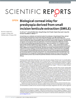 Biological Corneal Inlay for Presbyopia Derived from Small Incision