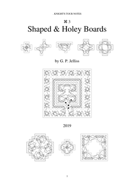 Shaped & Holey Boards