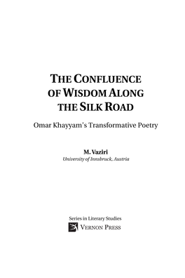 The Confluence of Wisdom Along the Silk Road