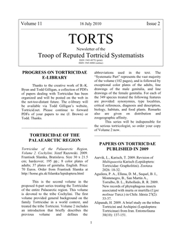 TORTS Newsletter of the Troop of Reputed Tortricid Systematists ISSN 1945-807X (Print) ISSN 1945-8088 (Online)