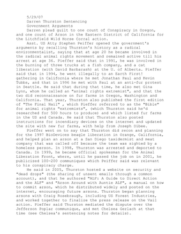 5/29/07 Darren Thurston Sentencing Government Arguments Darren Plead Guilt to One Count of Conspiracy in Oregon, and One Count O