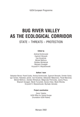 Bug River Valley As the Ecological Corridor State – Threats – Protection