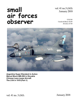 SMALL AIR FORCES OBSERVER the Journal of the Small Air Forces Clearinghouse E-Mail: Safo@Redshift.Com