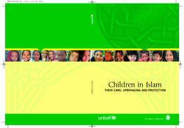 Children in Islam THEIR CARE, UPBRINGING and PROTECTION Children in Islam Children