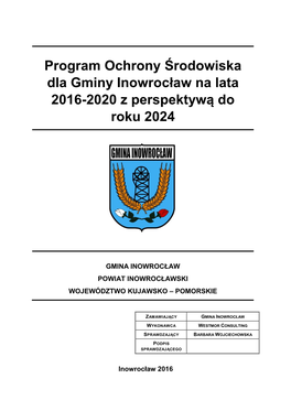 Program Ochrony Środowiska Dla Gminy Inowrocław Na Lata 2016-2020 Z Perspektywą Do Roku 2024