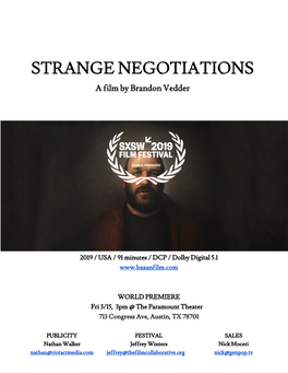 STRANGE NEGOTIATIONS a Film by Brandon Vedder