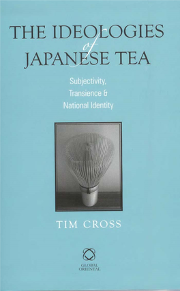 THE IDEOLOGIES of JAPANESE TEA 00 Prelims:Master Testpages Enigma 4/8/09 09:16 Page Ii