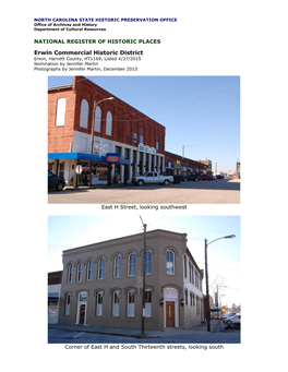 Erwin Commercial Historic District Erwin, Harnett County, HT1169, Listed 4/27/2015 Nomination by Jennifer Martin Photographs by Jennifer Martin, December 2013