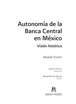 Autonomía De La Banca Central En México Visión Histórica