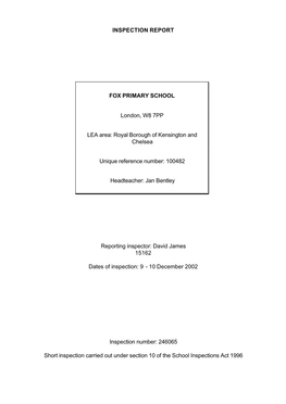 INSPECTION REPORT FOX PRIMARY SCHOOL London, W8