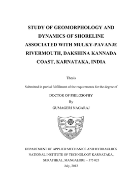 Study of Geomorphology and Dynamics of Shoreline Associated with Mulky-Pavanje Rivermouth, Dakshina Kannada Coast, Karnataka, India