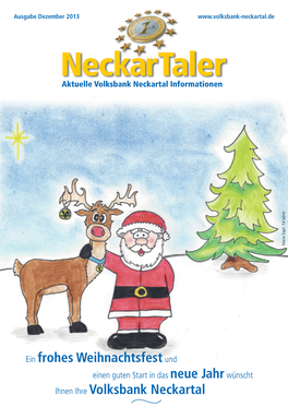 Ein Frohes Weihnachtsfestund Ihnen Ihre Volksbank Neckartal
