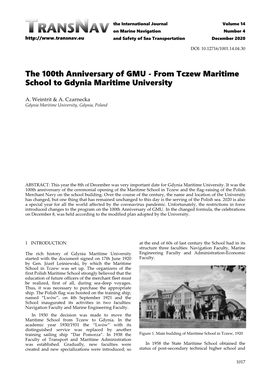 The 100Th Anniversary of GMU - from Tczew Maritime School to Gdynia Maritime University