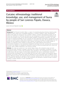 Cuicatec Ethnozoology: Traditional Knowledge, Use, and Management of Fauna by People of San Lorenzo Pápalo, Oaxaca, Mexico Leonor Solís and Alejandro Casas*