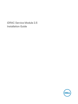 Idrac Service Module 2.5 Installation Guide Notes, Cautions, and Warnings