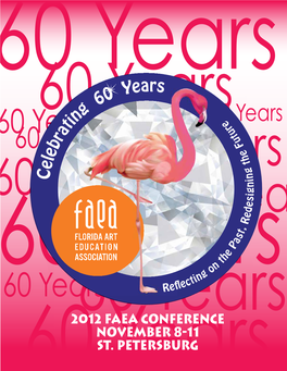 60 Years 60 Years 60 Years 60 Years 60 Years 60 Years 60 Years 60 Years 60 Years60 Years 60 Years60 Years 2012 FAEA Conference November 8-11 60 St.Years Petersburg