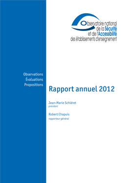 Rapport Annuel 2012 De L'observatoire National De La Sécurité Et De L'accessibilité Des Établissements