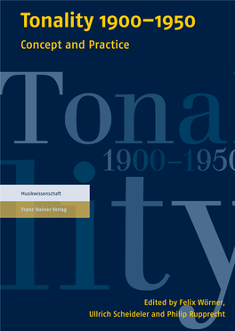 Tonality 1900–1950 Tconcepto and Practicenal 1900–1950