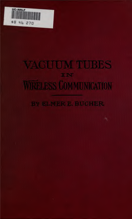 Vacuum Tubes in Wireless Communication Other Books by the Same Author