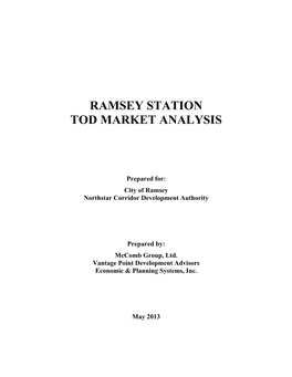 Ramsey Station Tod Market Analysis