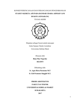 Konsep Perencanaan Dan Perancangan Pengembangan Stasiun Kereta Api Pada Bandar Udara Ahmad Yani Di Kota Semarang Tugas Akhir