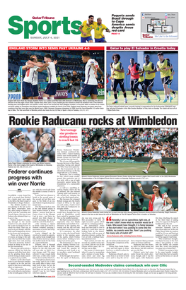 Rookie Raducanu Rocks at Wimbledon New Teenage Star Produces Sterling Tennis to Reach Last 16 DPA London