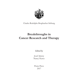 Breakthroughs in Cancer Research and Therapy