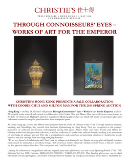 Through Connoisseurs' Eyes – Works of Art for The