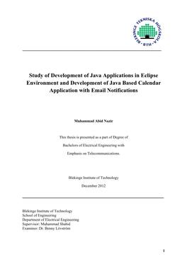 Study of Development of Java Applications in Eclipse Environment and Development of Java Based Calendar Application with Email Notifications