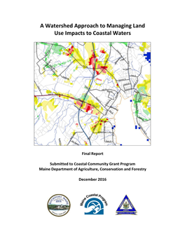 A Watershed Approach to Managing Land Use Impacts to Coastal Waters