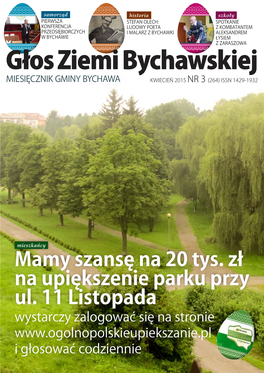 Głos Ziemi Bychawskiej MIESIĘCZNIK GMINY BYCHAWA KWIECIEŃ 2015 NR 3 (264) ISSN 1429-1932
