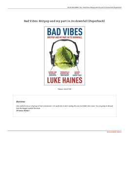 Find Ebook &lt; Bad Vibes: Britpop and My Part in Its Downfall