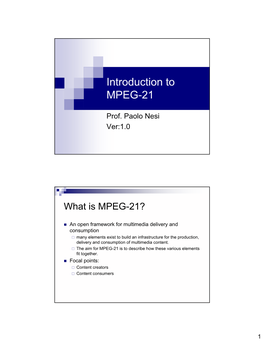 Introduction to MPEG-21