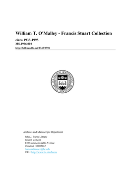 William T. O'malley - Francis Stuart Collection Circa 1933-1995 MS.1996.010