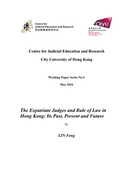 The Expatriate Judges and Rule of Law in Hong Kong: Its Past, Present and Future