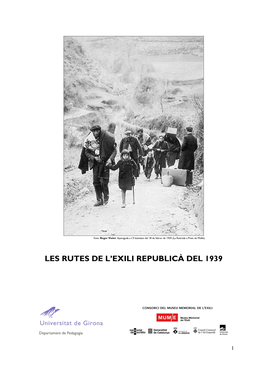 Les Rutes De L'exili Republicà Del 1939