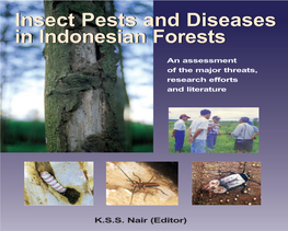 Insect Pests and Diseases in Indonesian Forests