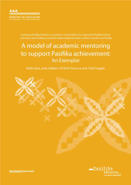 A Model of Academic Mentoring to Suppoet Pasifika Achievement: An