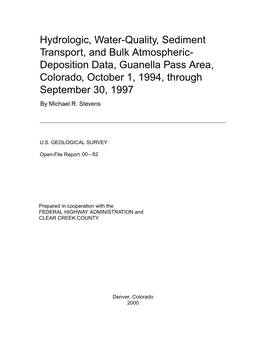 Deposition Data, Guanella Pass Area, Colorado, October 1, 1994, Through September 30, 1997 by Michael R