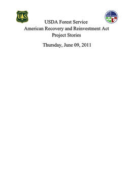 USDA Forest Service American Recovery and Reinvestment Act Project Stories Thursday, June 09, 2011 TABLE of CONTENTS