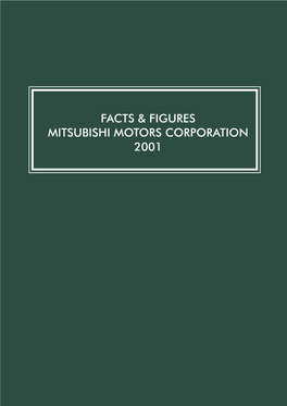 Facts & Figures Mitsubishi Motors Corporation 2001