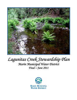Lagunitas Creek Stewardship Plan Marin Municipal Water District Final – June 2011