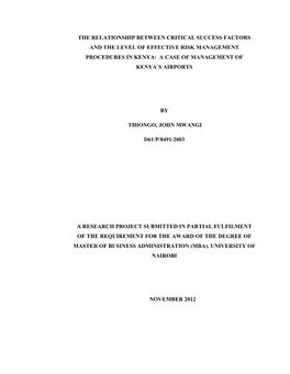 The Relationship Between Critical Success Factors and the Level of Effective Risk Management Procedures in Kenya: a Case of Management of Kenya`S Airports