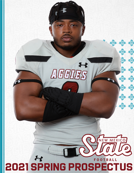 New Mexico State Football 2021 Spring Prospectus #Aggieup