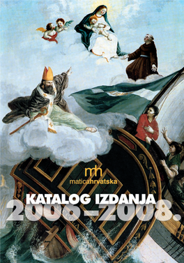 Katalog Izdanja Matice Hrvatske 2006-2008